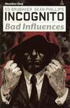 Incognito: Bad Influences comic books